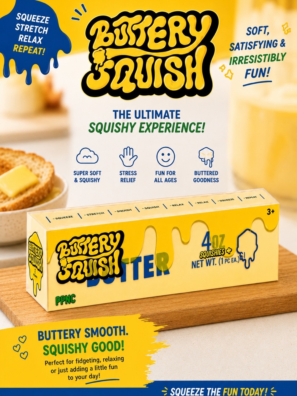 Buttery Squishy Squish Sensory Toy